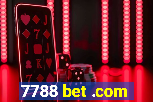 7788 bet .com